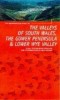 Books Gower, South Wales Valleys and Lower Wye